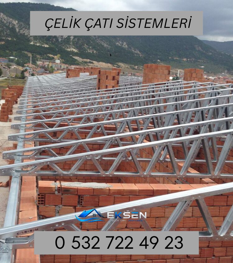 Çelik Çatı Sistemleri